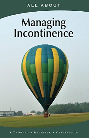 All About Managing Incontinence (All About Books)